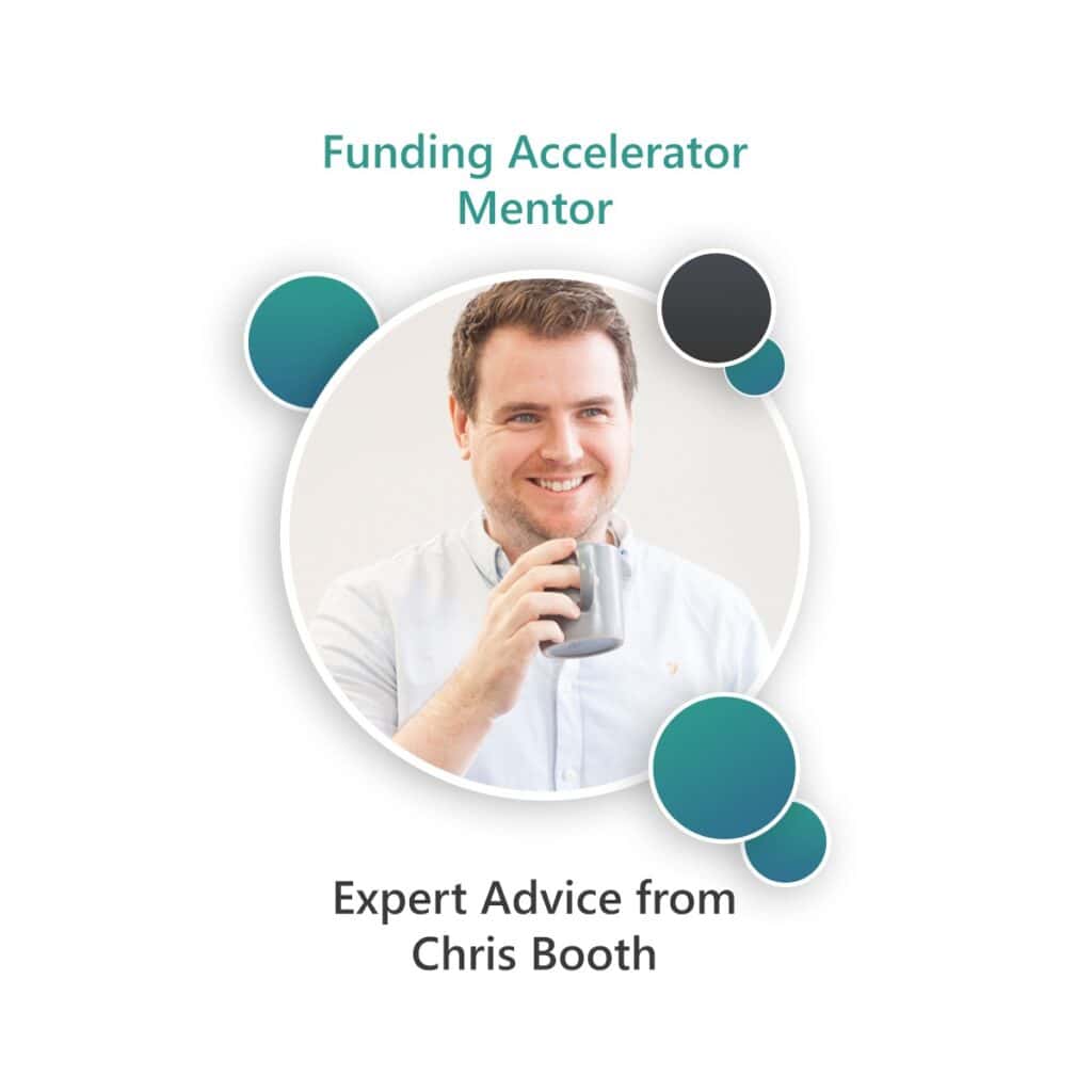 Funding Accelerator Mentor Chris Booth shares how to expand your team without it costing more