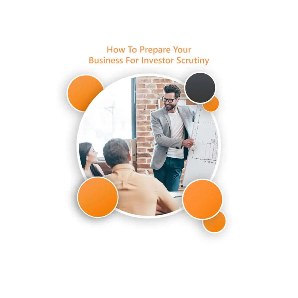 How To Prepare Your Business For Investor Scrutiny banner.
